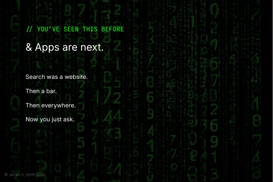Dark slide with green cascading code: Apps are next, describing how search evolved from website to bar to voice to just asking