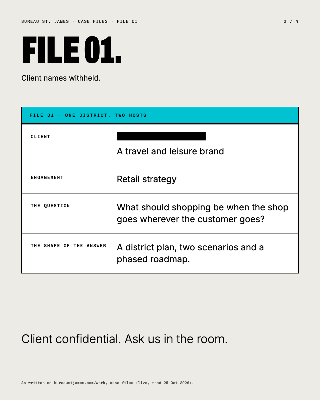 File 01 as a typed case file: the client redacted, the engagement a retail strategy.