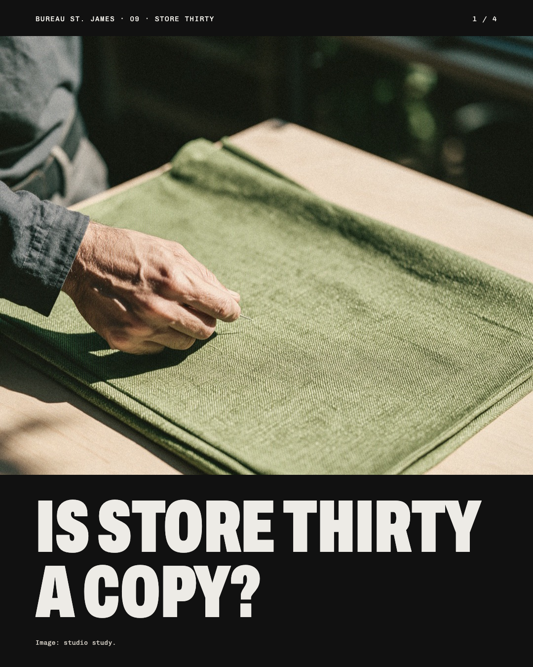 Color study image: an old hand smooths green cloth on a wooden table. Headline: Is store thirty a copy?