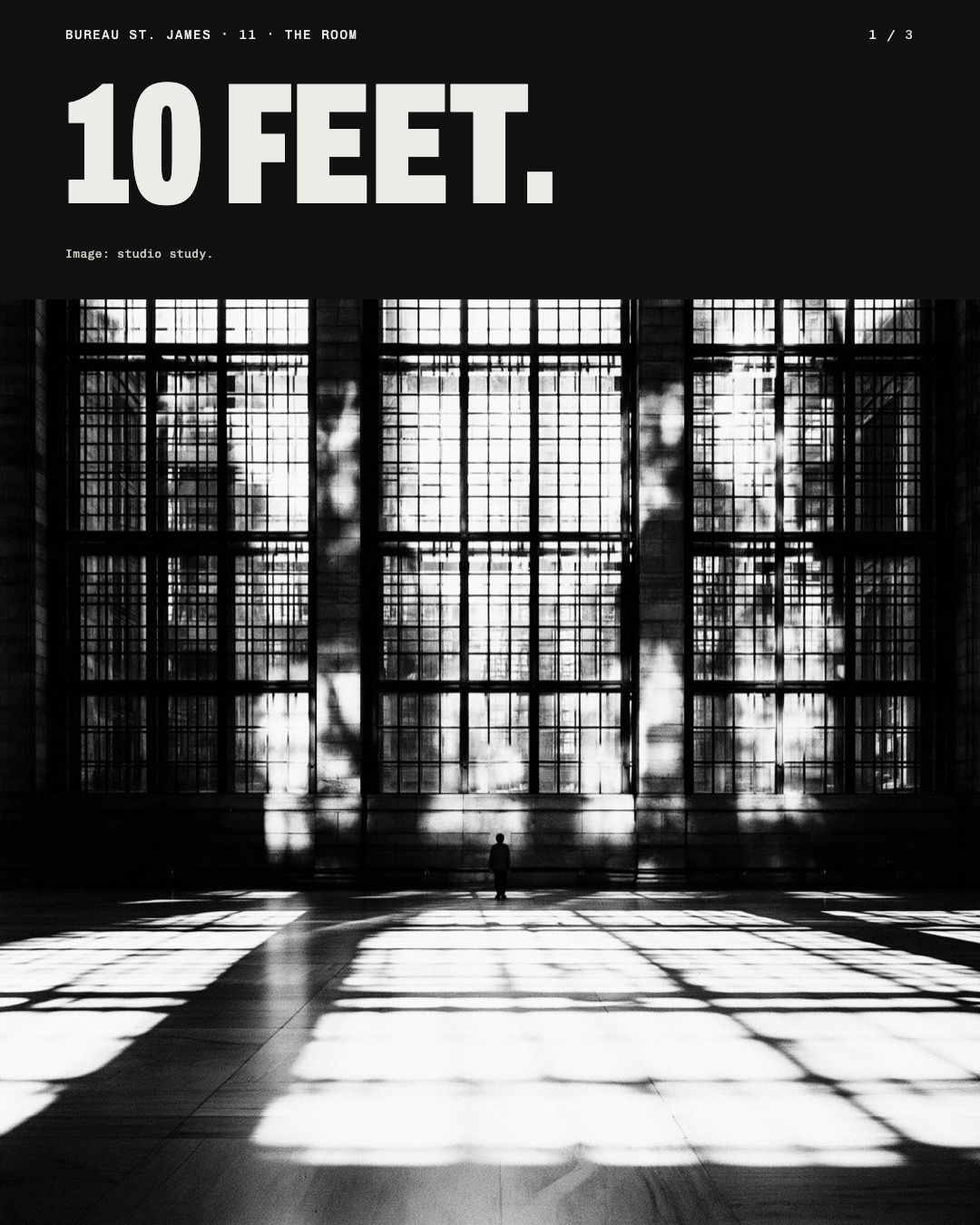 Black and white study image: a tiny figure alone under three huge arched windows. Headline: 10 feet.