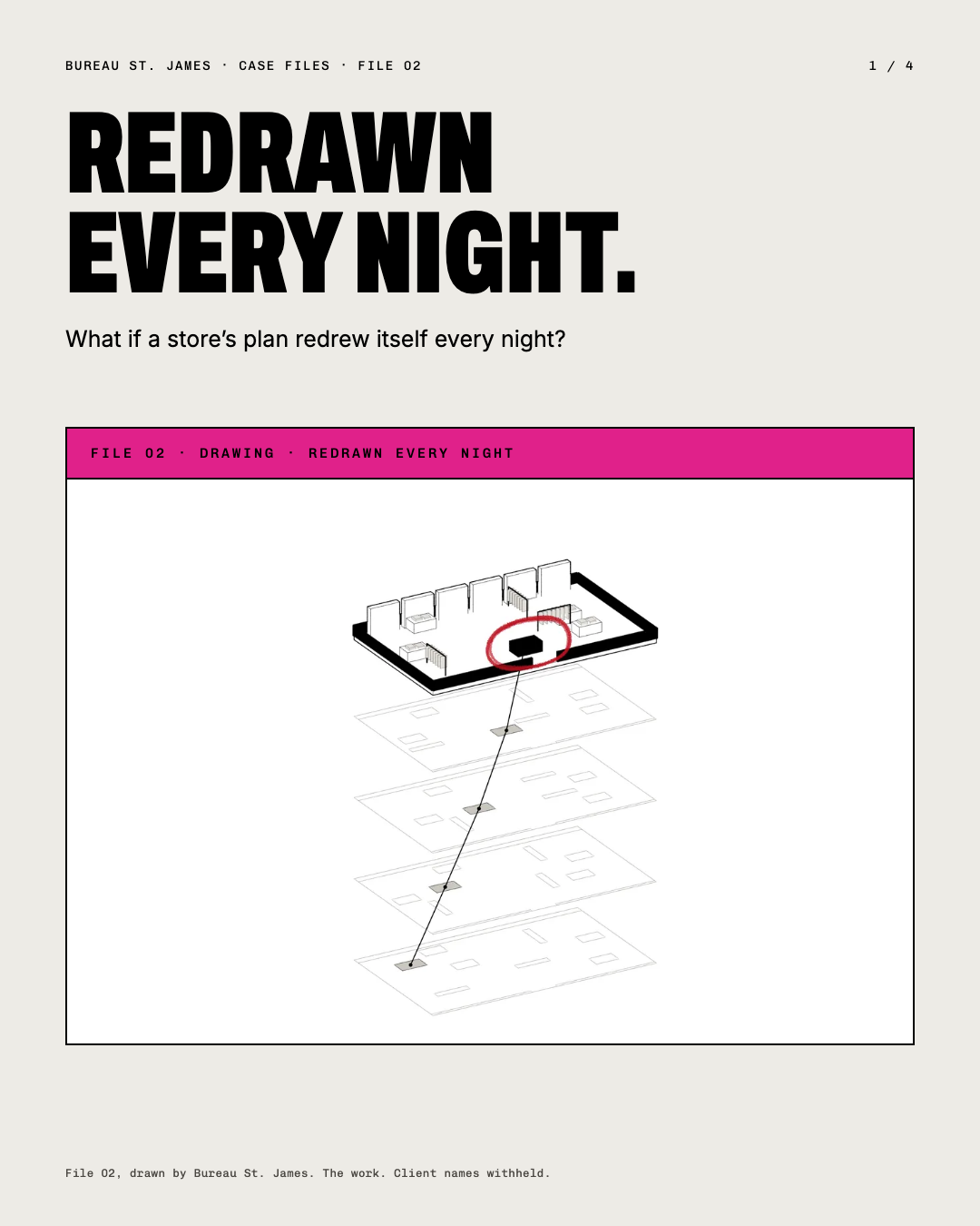 Redrawn every night: the case question over the studio’s drawing of stacked floor plans.
